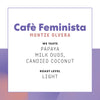 Cafè Feminista: Montze Olvera