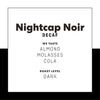 Nightcap Noir